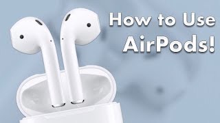 AirPods User Guide and Tutorial Updated for iOS 12 Part 1 Basic Setup and Overview [upl. by Katti]