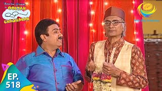 Taarak Mehta Ka Ooltah Chashmah  Episode 518  Full Episode [upl. by Burton]