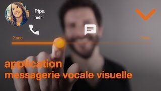 Lapplication messagerie vocale visuelle  Orange [upl. by Ahsal]