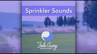 Sprinkler Sounds  10 hours [upl. by Airotkciv]