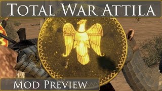 Radious MOD Preview  Total War Attila [upl. by Opal]