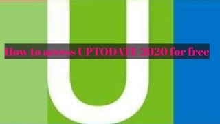 How to access uptodate 2020 for free [upl. by Gleich]