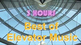 Elevator Music amp Elevator Jazz 3 HOURS of Jazzy Elevator Music and Elevator Jazz Music [upl. by Alemap912]