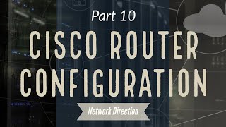 Cisco CLI for Beginners  Network Fundamentals Part 10 [upl. by Hirsh]