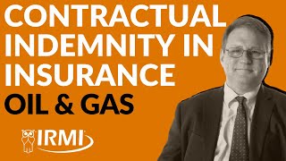 What is Contractual Indemnity in Insurance Advice to Best Define Scope  Know Your Risk IRMI [upl. by Deck]