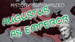 History Summarized How Augustus Made an Empire [upl. by Stewart]