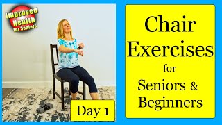 A 7 Day Program of Chair Exercises for SENIORS or BEGINNERS  Lets get started [upl. by Atinat]