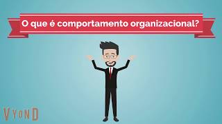 O que é comportamento organizacional [upl. by Orford]