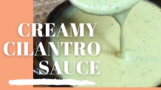 How to make Creamy Cilantro Sauce Salsa de Cilantro Cremosa [upl. by Hildy]