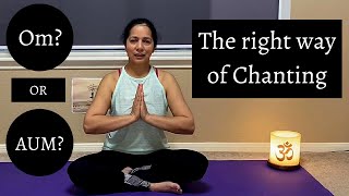 How to Chant OmAum Mantra Chanting [upl. by Dru]