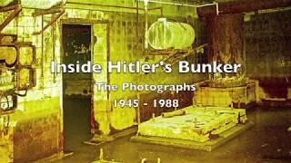 Inside The Fuhrerbunker  The Photographs 1945  1988 [upl. by Ekihc796]