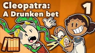 Cleopatra  A Drunken Bet  Egyptian History  Extra History  Part 1 [upl. by Gereron939]