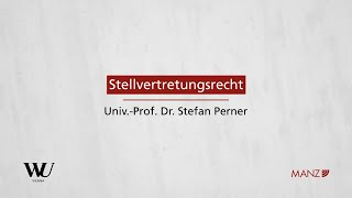 PernerSpitzerKodek  Abschnitt 24  Stellvertretungsrecht [upl. by Aihsot33]