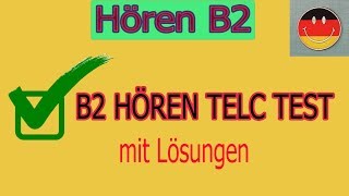 B2 Hören TELC test mit lösung [upl. by Edda]