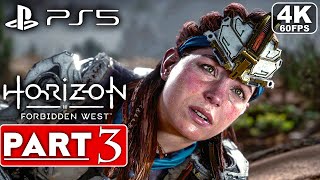 HORIZON FORBIDDEN WEST PS5 Gameplay Walkthrough Part 3 FULL GAME 4K 60FPS  No Commentary [upl. by Aramen]