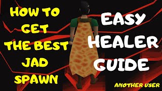 OSRS Easiest Jad Spawn  Easy Healers Guide [upl. by Radmen]