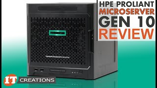 HPE ProLiant Microserver Gen10 REVIEW  IT Creations [upl. by Luana51]